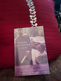 Image 3 of Daddy Daughter CALM- Rekindling*Transforming*Understanding