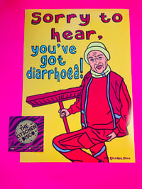 ‘Sorry To Hear’ Diarrhoea Limited Edition Art Print
