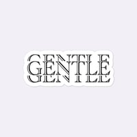 Image 1 of Gentle | Sticker