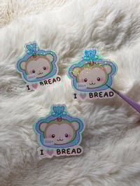 Image 1 of I love bread Sticker