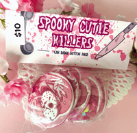 Image 1 of Cutie Killers - Can Badge Button Pack
