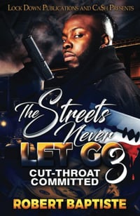 Image 1 of The Streets Never Let Go 3