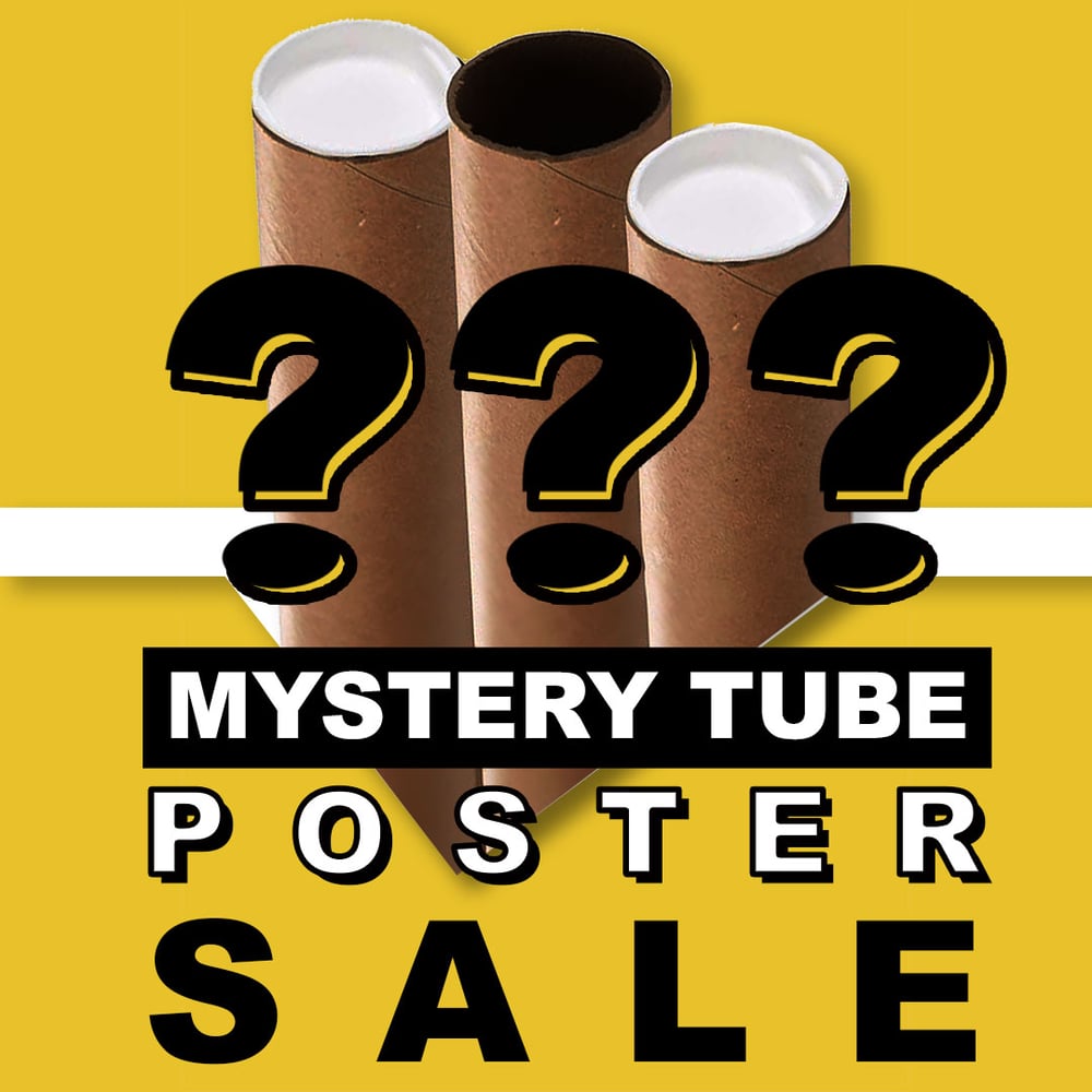 Mystery Tube Poster Sale