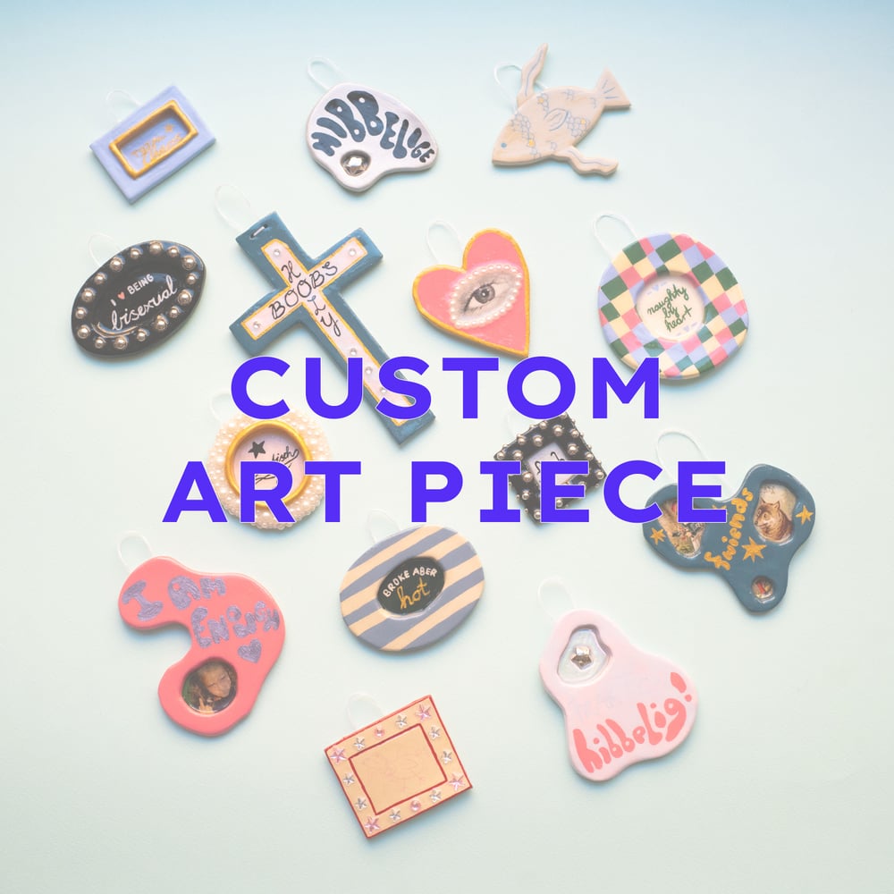 Image of CUSTOM ART PIECE