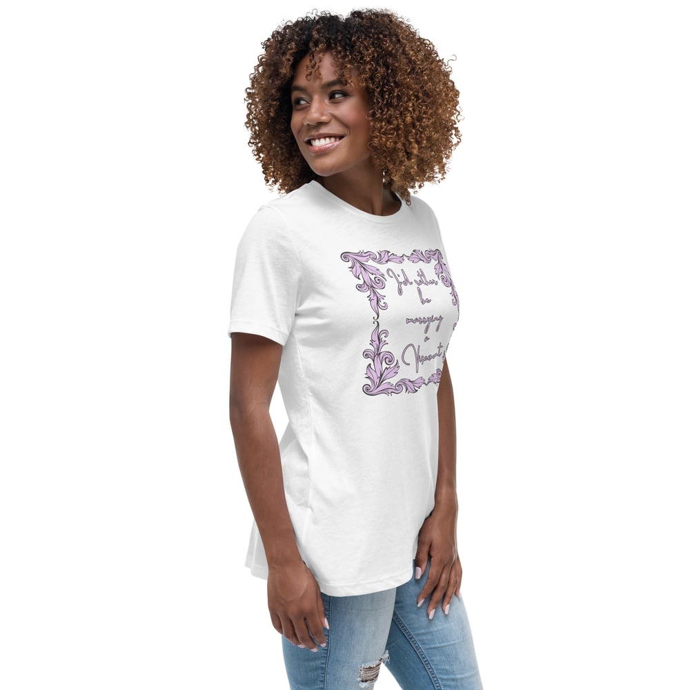 Image of Women's Relaxed T-Shirt marry viscount bridgerton inspired 