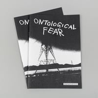 Ontological Fear Zine 