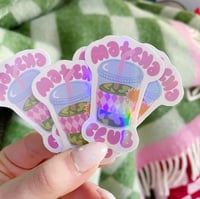 Sticker holographique . Matcha club