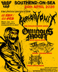 DTE: GORGON VOMIT / OMINOUS MOON / SAWTICIDE / PRIEST STRANGLER