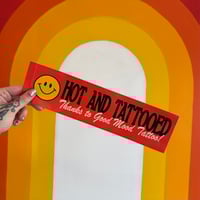 Hot and Tattooed bumper sticker