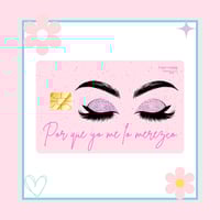 Por que yo me lo merezco Credit card sticker