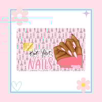 Image 1 of But first Nails Credit Card Sticker