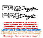 Image 1 of PAIR OF 5" x 28" Pro Craft Boat Hull Decals  uv safe Lifetime warranty  