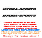 Image 1 of Pair of 4"X52" HYDRA-SPORT BOAT Hull Decals  uv safe Lifetime warranty  