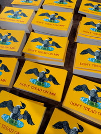 Image 2 of "Don't Tread on MN" • Open(ish) Edition Art Print (various sizes)