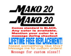 Image 1 of PAIR of 5"X28" MAKO 20 BOAT Hull Decals   uv safe Lifetime warranty  