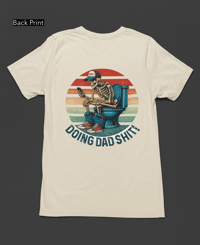 Image 3 of Doing Dad Sh#t Tee