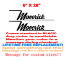 Image 1 of PAIR OF 6" X 28" Maverick BOAT DECALS uv safe Lifetime warranty  