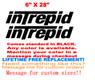Image 1 of PAIR OF 6" X 28" Intrepid BOAT DECALS uv safe Lifetime warranty  