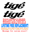 Image 1 of PAIR OF 10.25" X 28" TIGE' BOAT HULL DECALS uv safe Lifetime warranty  