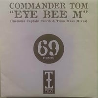 Commander Tom – Eye Bee M (Hard House - Used)