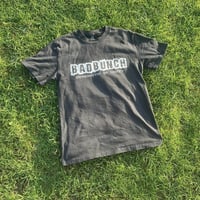 Image 1 of BAD BUNCH SHIRT
