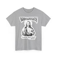 Image 4 of Trez Muertoz “I Never Said That” Jesus T-Shirt 