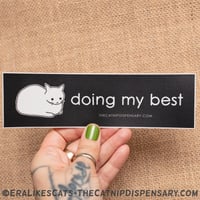 Doing My Best Sticker, featuring Anxiety Cat