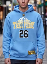 Image 1 of I Need About Tree Fiddy Hoodie; Basketball Hoodie, POWder Blue Hooded Pullover.