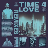 Image 1 of Chesster, Kellie Allen, Ky William, RUZE - Time 4 Love Remixes 