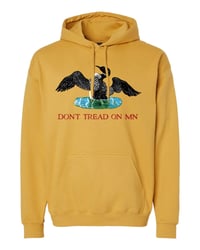 Image 2 of "Don't Tread on MN" Hooded Sweatshirts (Mustard &/or Sage)