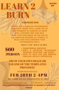 Feb 28th Learn to Burn Wooden Keepsake Box Pyrogrpahy Workshop Ticket