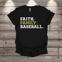 Image 2 of Faith. Family. Baseball. Adult