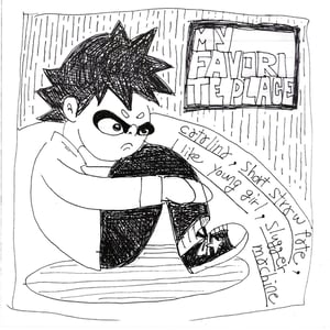 Image of Various - My Favorite Place 7" (Short Straw Fate / Slugger Machine / etc)