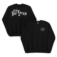 Image 2 of AS26 See You Lurkin Ol'e Crewneck