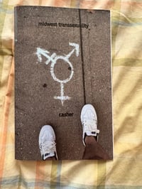 Image 1 of midwest transsexuality zine