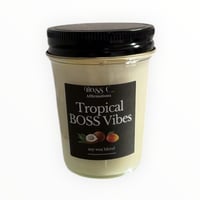 Image 2 of Tropical BOSS Vibes-Candle