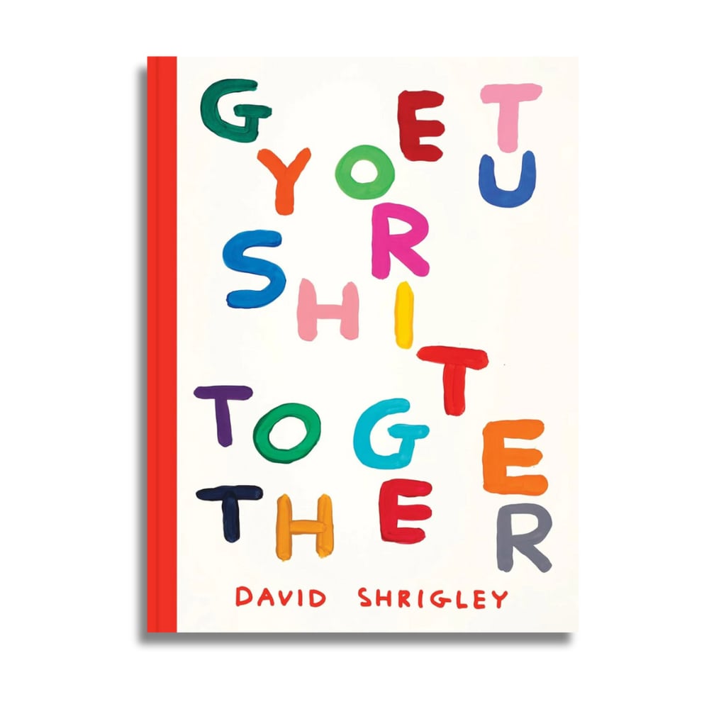 Image of Get Your Shit Together (paperback)