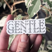 Image 2 of Gentle | Sticker