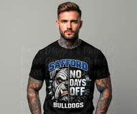 Safford "No Day Off" Bulldogs Shirt 