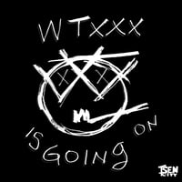 Image 1 of WTXXX - WTXXX Is Going On (CD)