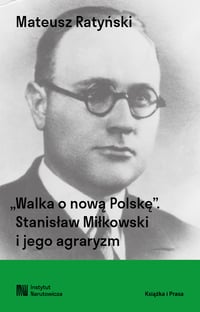 [e-book] Mateusz Ratyński, Walka o nową Polskę