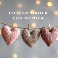Custom order Monica P.