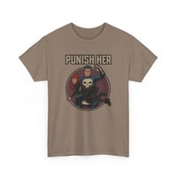 Image 5 of Punish Her T-shirt
