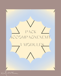 PACK ACCOMPAGNEMENT 3 MODULES