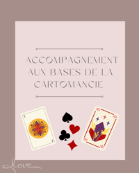 ACCOMPAGNEMENT AUX BASES DE LA CARTOMANCIE