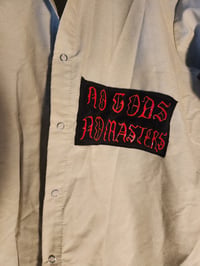 Image 7 of No God's no Masters shirt