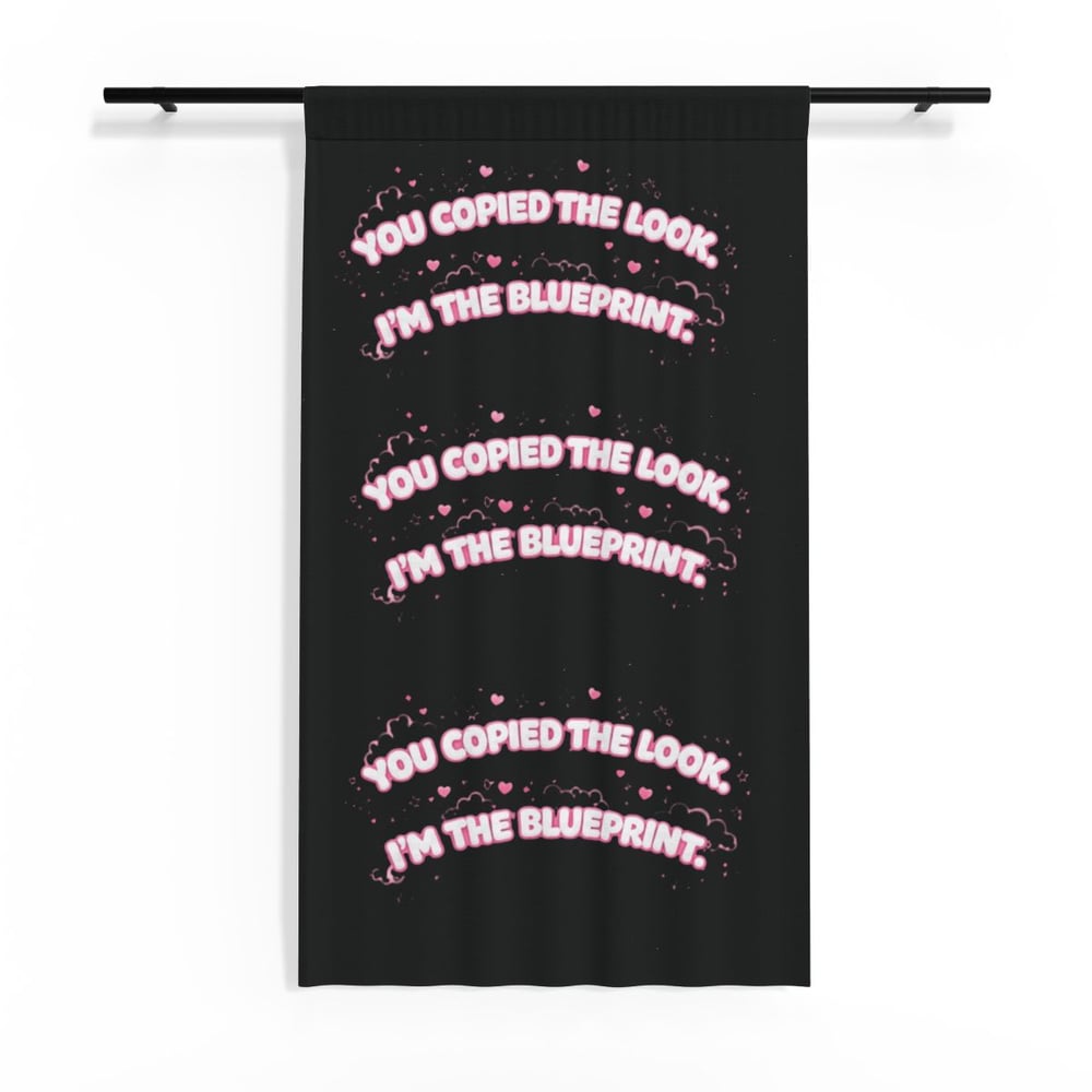 Image of Sheer Curtain – "You Copied the Look, I'm the Blueprint" Black Decorative Window Panel