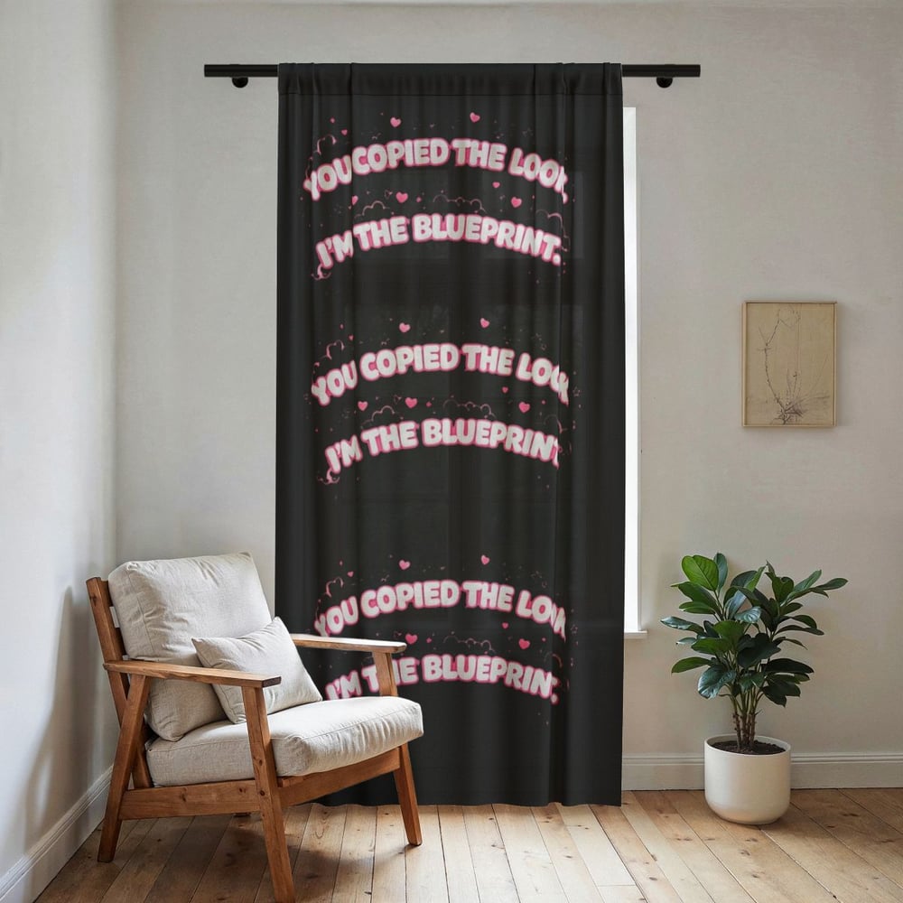Image of Sheer Curtain – "You Copied the Look, I'm the Blueprint" Black Decorative Window Panel
