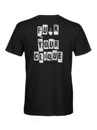 Image 1 of Fuck Your Clique 