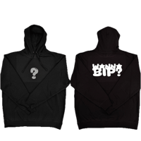 Image 3 of WANNA BIP? Blk n Wht Hoodie